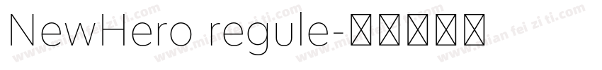 NewHero regule字体转换